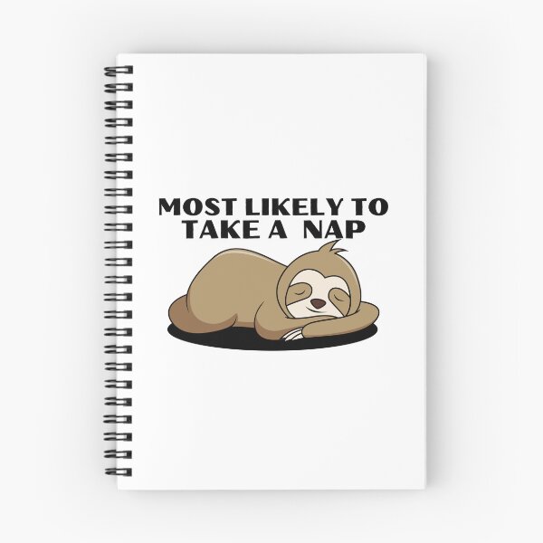 Item preview, Most likely to take a nap designed and sold by Design Kingdom.