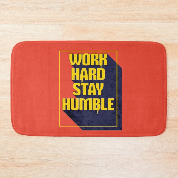 Item preview, Work Hard Stay Humble Design designed and sold by Ghanshyam butik.