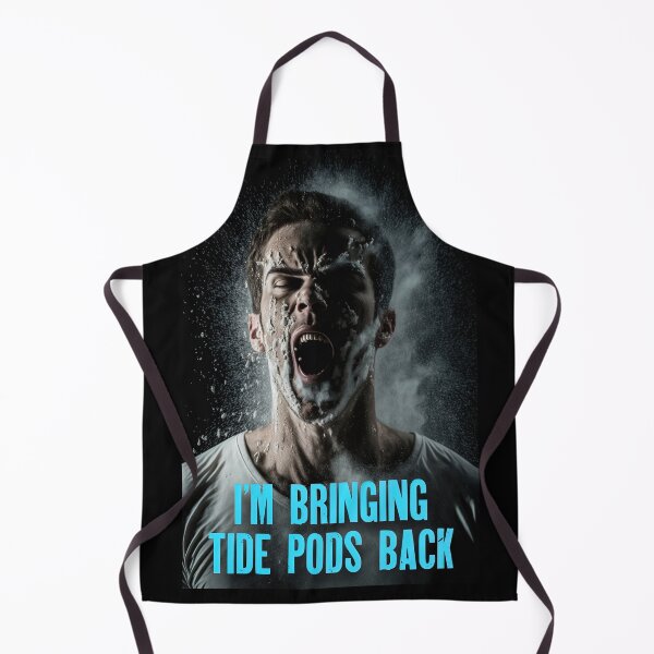 Item preview, I’m Bringing Tide Pods Back 01 designed and sold by Christopher Fryant.