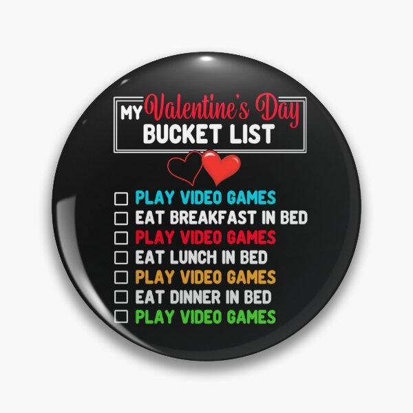 Item preview, My Bucket List Funny Video Games Boys Gamer Valentines Day T-Shirt designed and sold by Knight-Saverin.