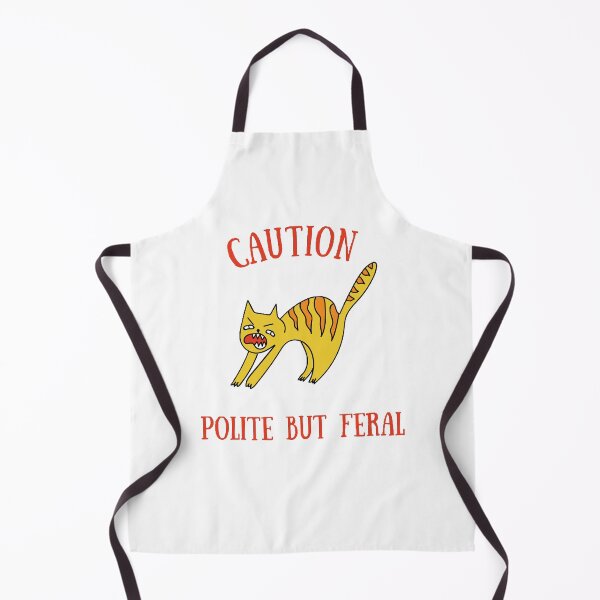 Item preview, caution polite but feral designed and sold by Wonka ⭐⭐⭐⭐⭐.
