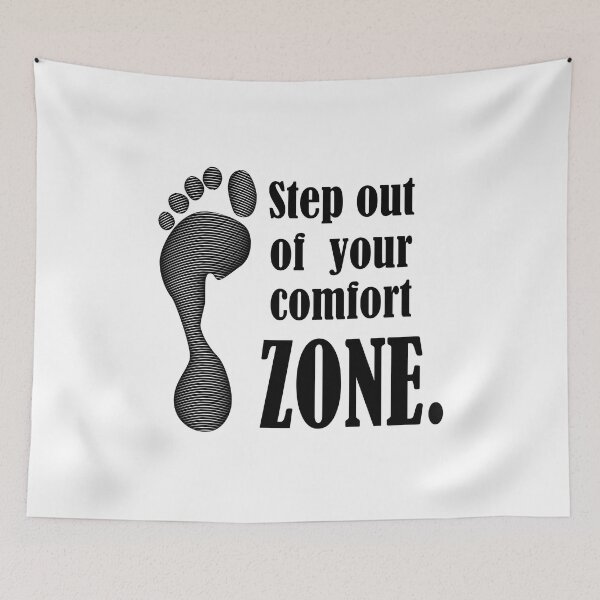Item preview, Step Out Of Your Comfort Zone (black) designed and sold by Daluyong.