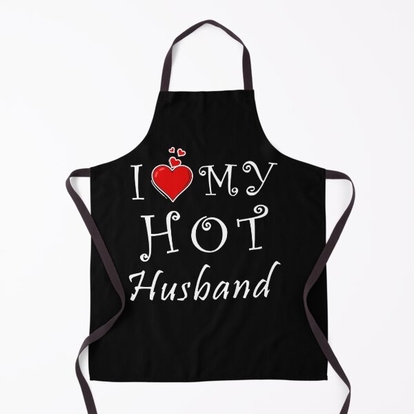 Item preview, I love my hot husband designed and sold by D/ArtLoveStore ⭐⭐⭐⭐⭐.