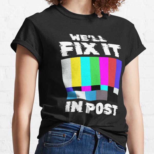 Item preview, We'll Fix It In Post designed and sold by Jack Curtis.