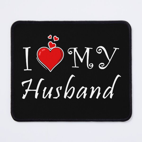 Item preview, I love my husband designed and sold by D/ArtLoveStore ⭐⭐⭐⭐⭐.