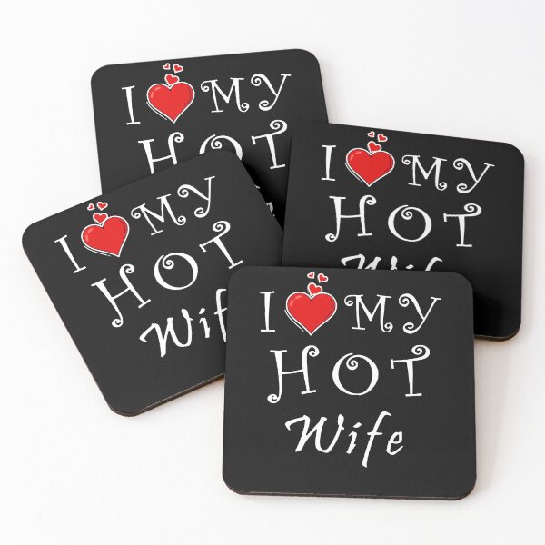 Item preview, I love my hot wife designed and sold by D/ArtLoveStore ⭐⭐⭐⭐⭐.