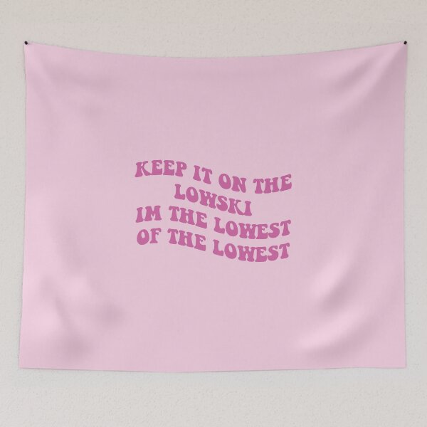 Item preview, keep it on the lowski im the lowest of the lowest designed and sold by everything4eva.