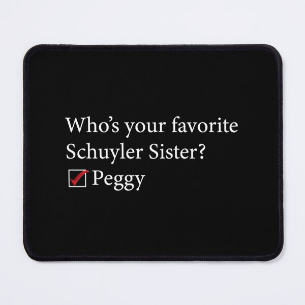 Item preview, Favorite Schuyler sister Peggy designed and sold by CustomTrendyss.