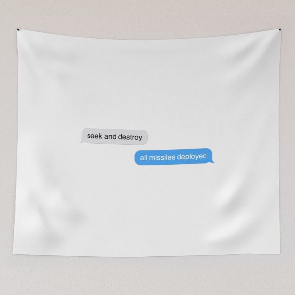 Item preview, seek and destroy all missiles deployed text message designed and sold by everything4eva.