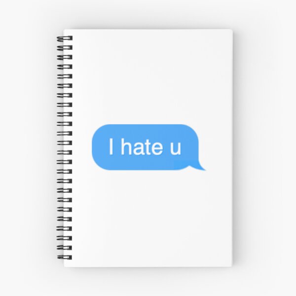 Item preview, I hate you text message designed and sold by everything4eva.