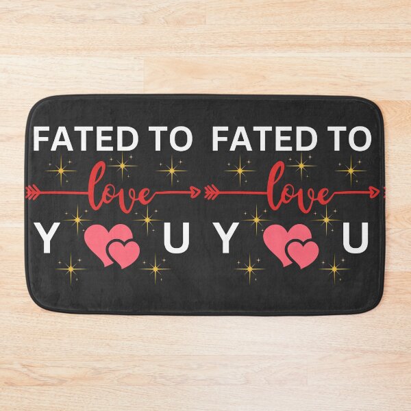 Item preview, Fated To Love You designed and sold by anbeth73.