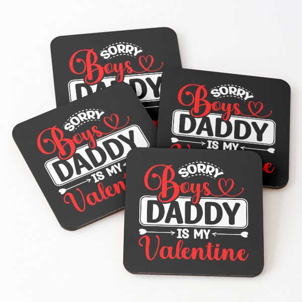 Item preview, Sorry Boys Daddy Is My Valentine Kids Girl Valentine designed and sold by topdesignarts.