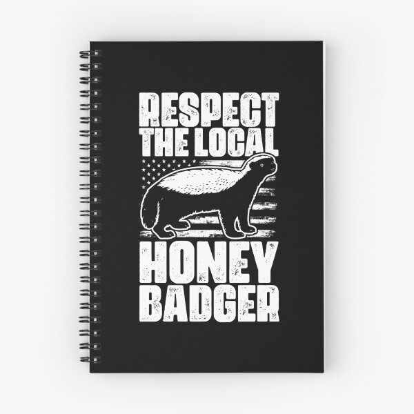 Item preview, Respect The Local Funny Honey Badgers For Honey Badger Lover designed and sold by Nessshirts.