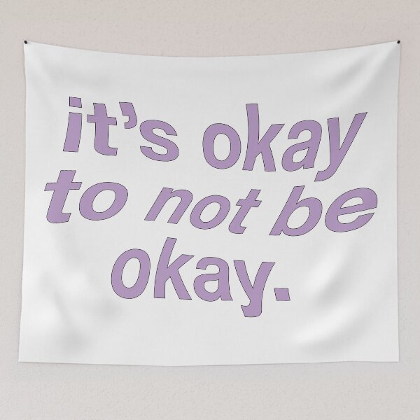 Item preview, it's okay to not be okay designed and sold by lucreziatrebbi.