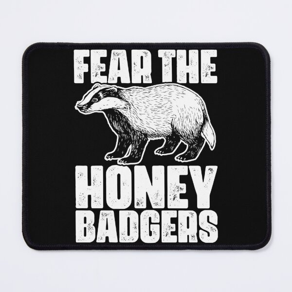 Item preview, Fear The Honey Badger Funny Honey Badgers For A Ratel Lover designed and sold by Nessshirts.