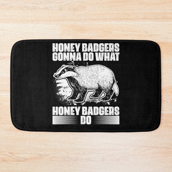 Item preview, Cool Honey Badgers Gonna Do What Honey Badgers Do Ratel Fans designed and sold by Nessshirts.