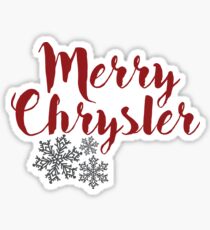Merry Chrysler sticker Sticker