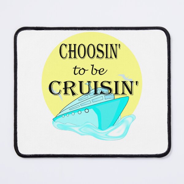 Item preview, Choosin' to be cruisin' designed and sold by CottagePop.
