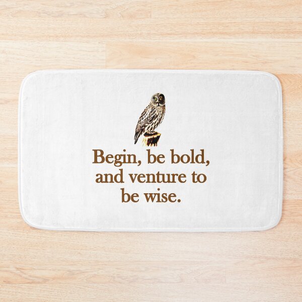 Item preview, Begin Be Bold designed and sold by CrankyOldDude.