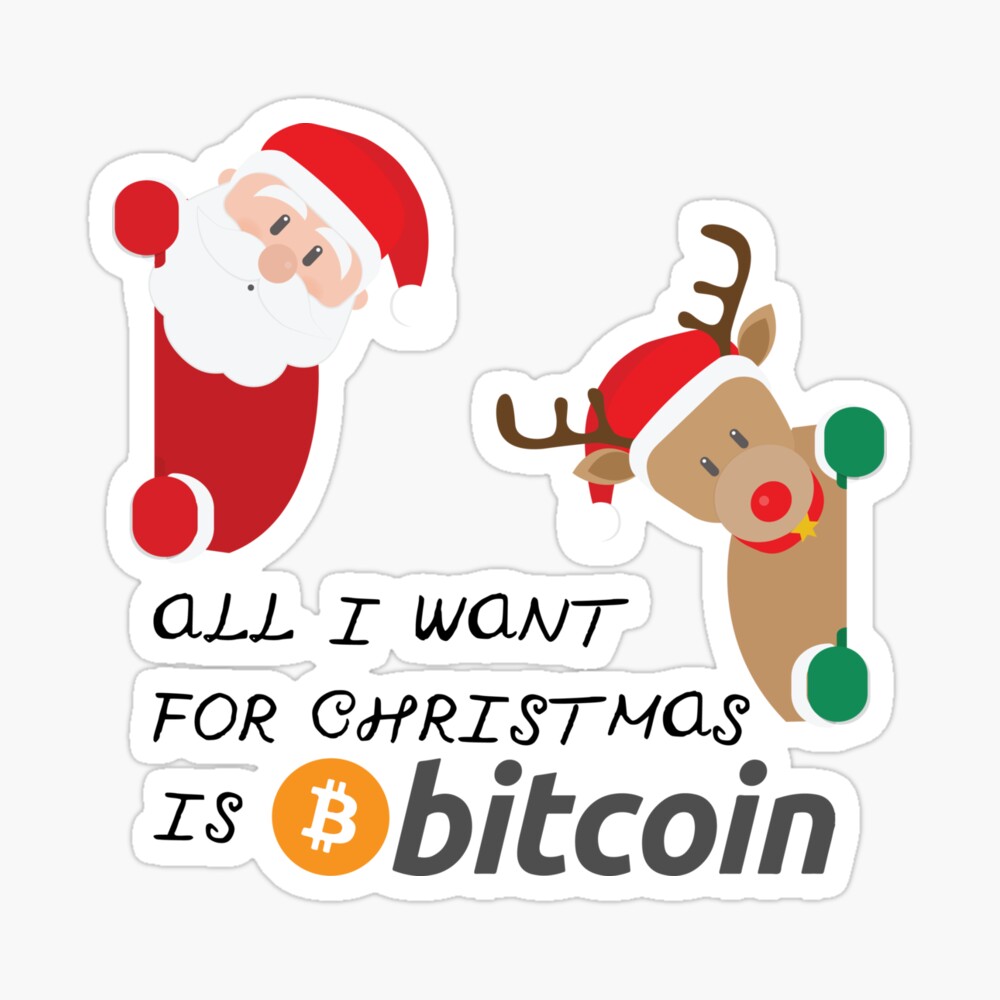 All I want for Christmas is Bitcoin Crypto