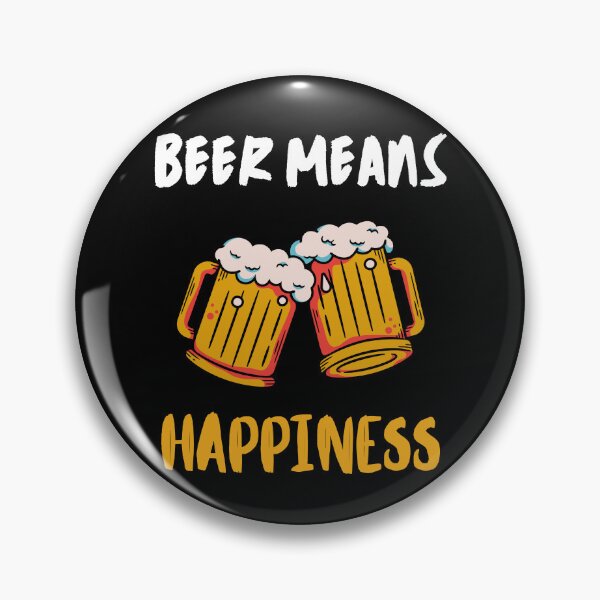 Item preview, BEER MEANS HAPPINESS designed and sold by MJ96-PRO.
