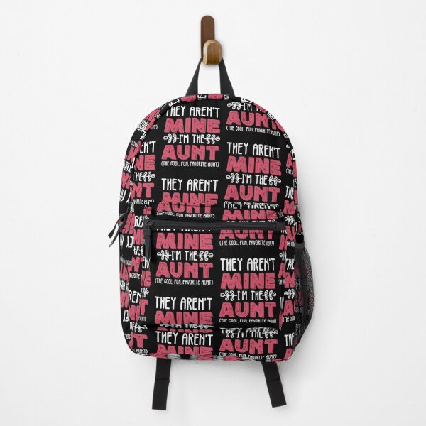 Item preview, Aunt Quotes | They Aren't Mine I'm The Aunt | Aunt Gift designed and sold by AMINE ★★★★★.