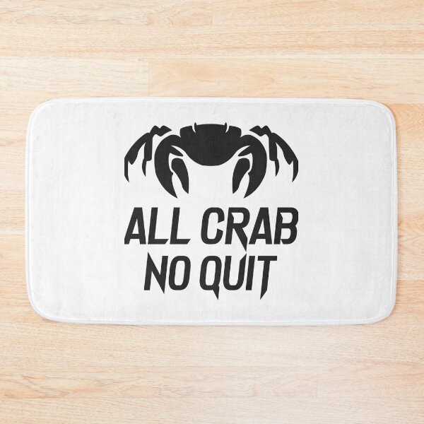 Item preview, All Crab No Quit designed and sold by FurbabySquads.