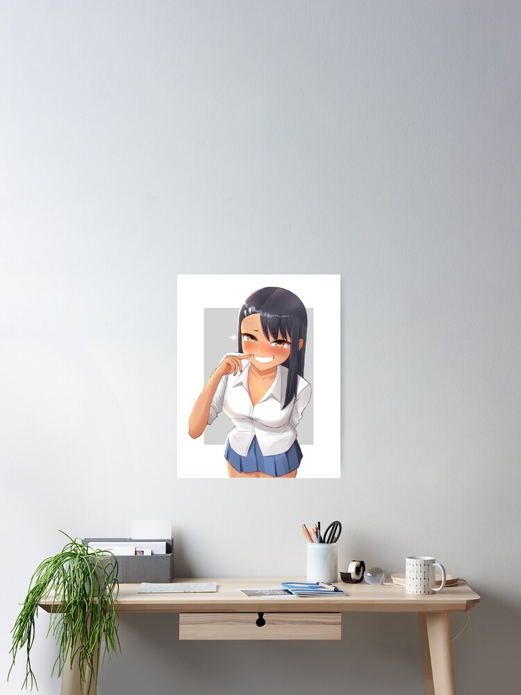 Nagatoro Hayase - The Sassy Waifu from Don't Toy with Me, Miss Nagatoro  anime and manga Poster for Sale by theUltZombie