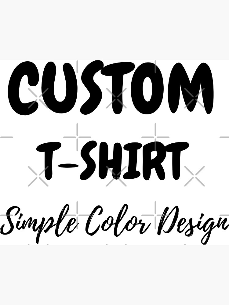 Custom T-Shirts & Apparel