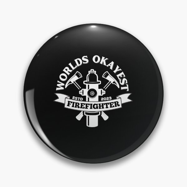 Item preview, Worlds Okayest Firefighter designed and sold by Rainbow Designs.