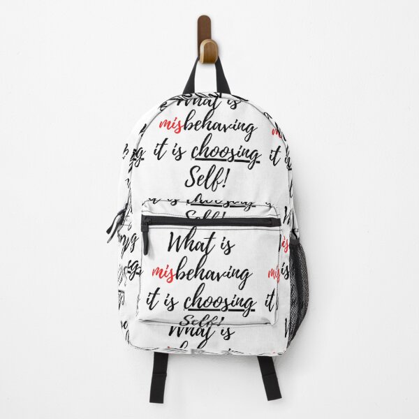 Item preview, What is misbehaving it is choosing self! designed and sold by Finds.