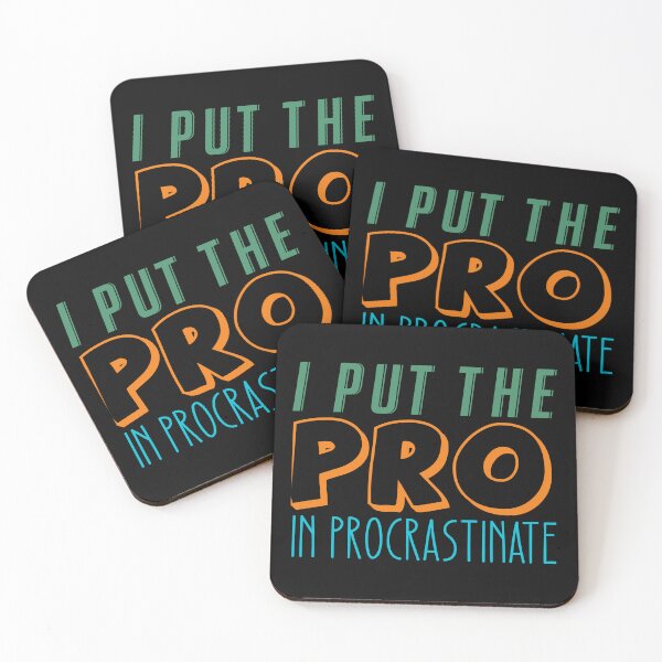 Item preview, I Put The Pro In Procrastinate designed and sold by jaya68903.