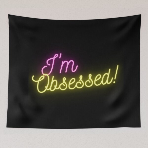 Item preview, I'm Obsessed! designed and sold by VirtualFaries.