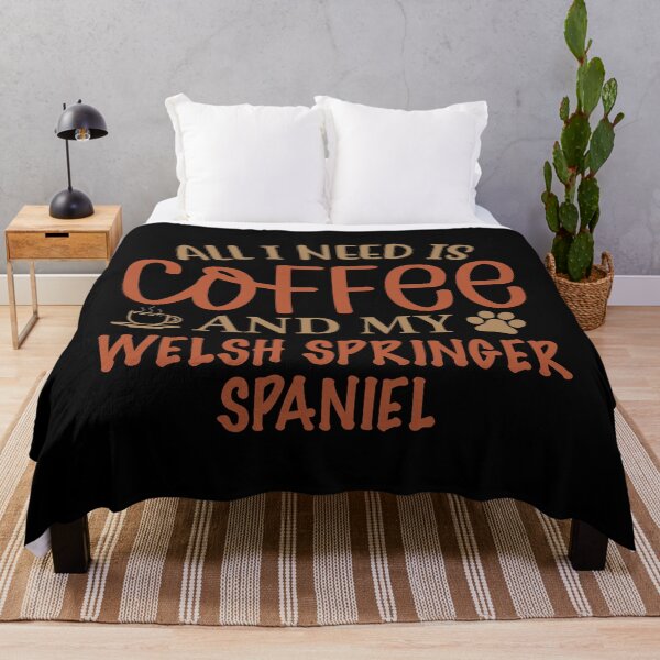 Item preview, All I Need is Coffee and My Welsh Springer Spaniel - Dog designed and sold by CJC Designs.