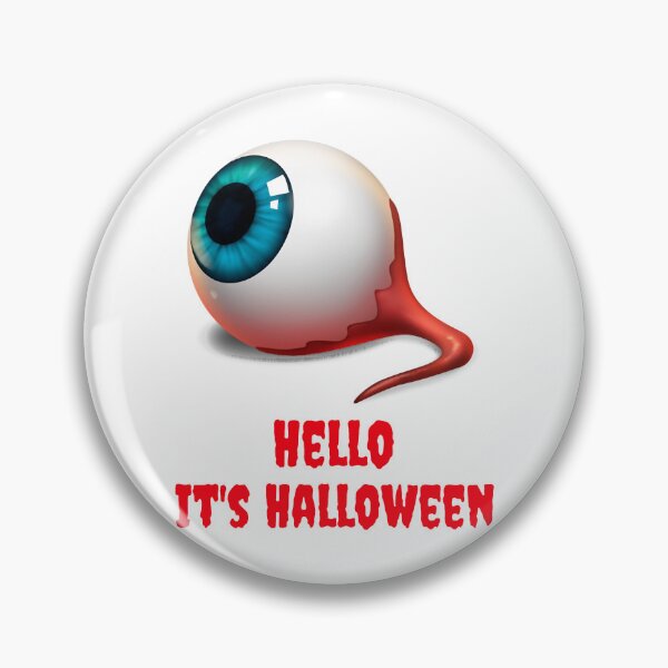 Item preview, Hello it_s Halloween scary eyeball designed and sold by RoknRideDGTL.