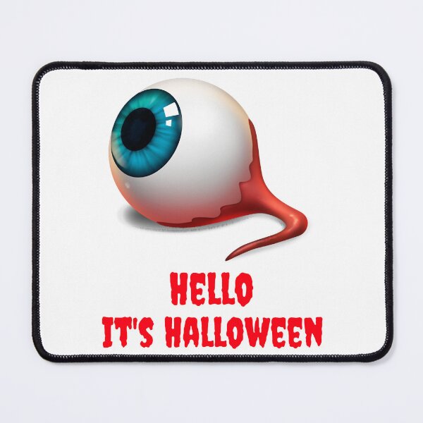 Item preview, Hello it_s Halloween scary eyeball designed and sold by RoknRideDGTL.