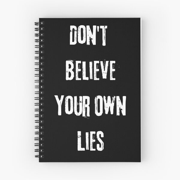 Item preview, Don't Believe Your Own Lies Funny Text Design designed and sold by up4tee.