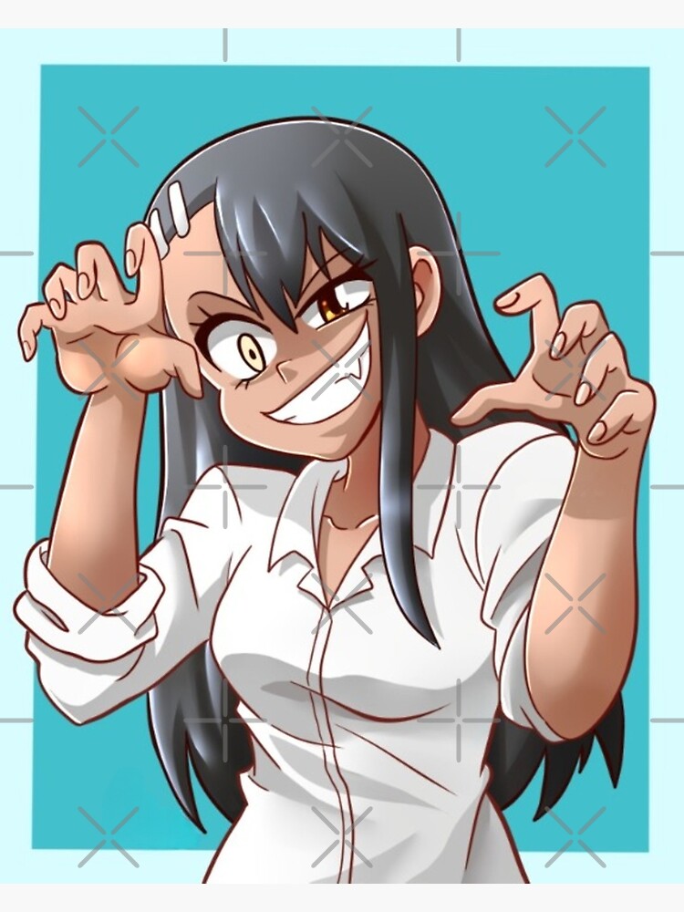 Nagatoro Hayase - The Sassy Waifu from Don't Toy with Me, Miss Nagatoro  anime and manga Poster for Sale by theUltZombie