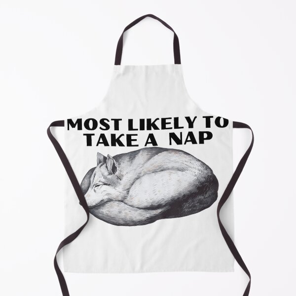 Item preview, Most likely to take a nap designed and sold by Design Kingdom.