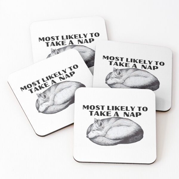 Item preview, Most likely to take a nap designed and sold by Design Kingdom.