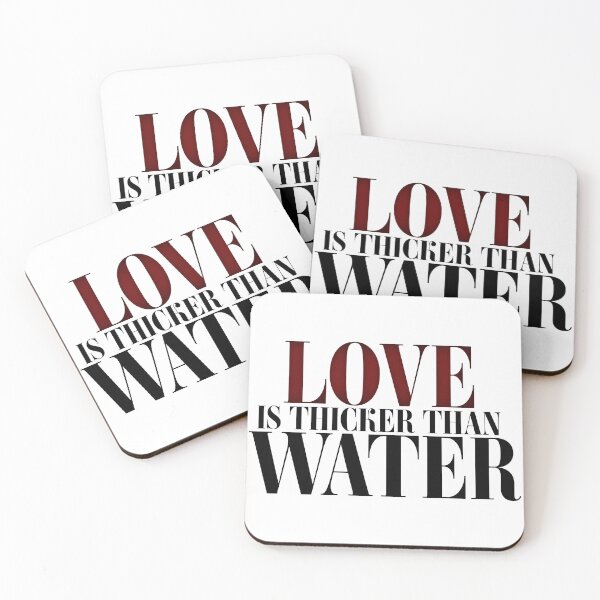 Item preview, Love Is Thicker Than Water designed and sold by The2Art.