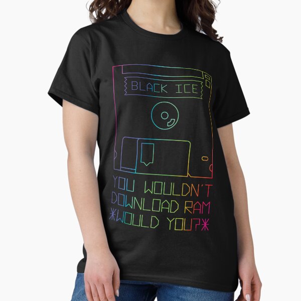 Downloadable RAM Classic T-Shirt