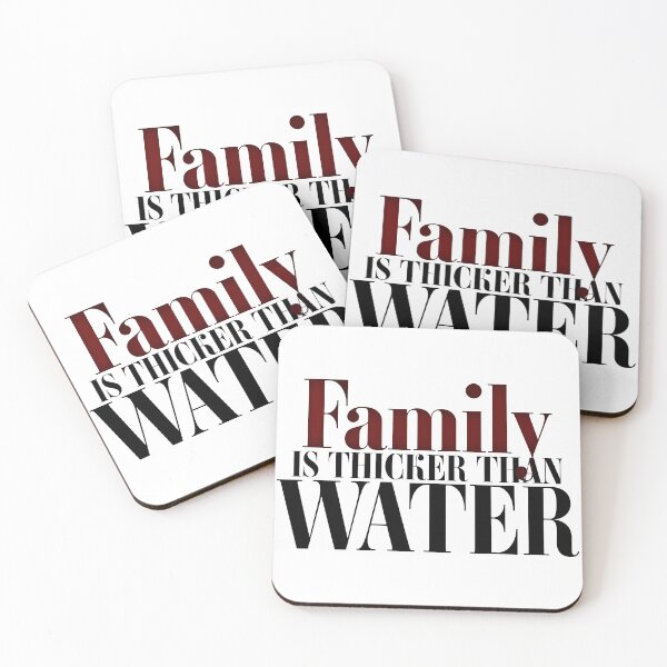 Item preview, Family Is Thicker Than Water designed and sold by The2Art.