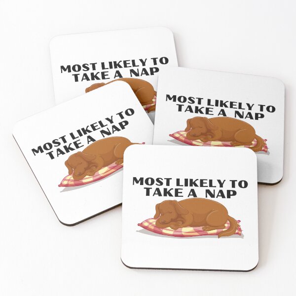 Item preview, Most likely to take a nap designed and sold by Design Kingdom.