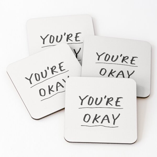 Item preview, You're Okay inspirational typography design by The Motivated Type in black and white designed and sold by MotivatedType.