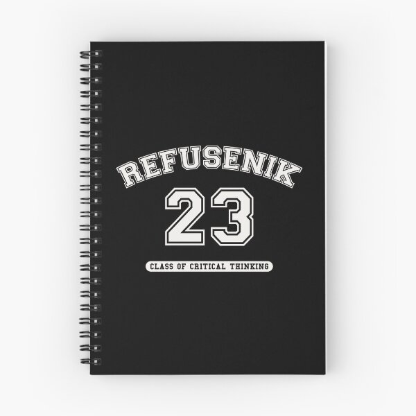 Item preview, REFUSENIK | CLASS OF CRITICAL THINKING 2023, NOT BUDGING designed and sold by axelle1410.