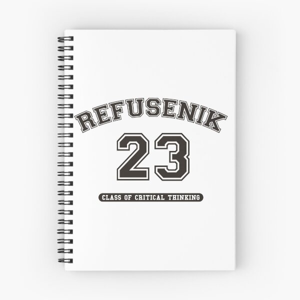 Item preview, REFUSENIK | CLASS OF CRITICAL THINKING 2023, STILL NOT BUDGING designed and sold by axelle1410.