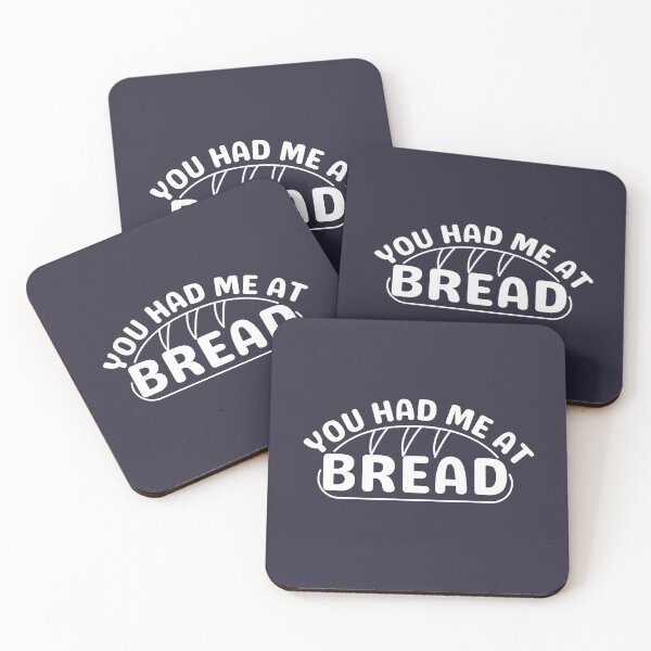 Item preview, You Had Me At Bread designed and sold by SunfullyYours.