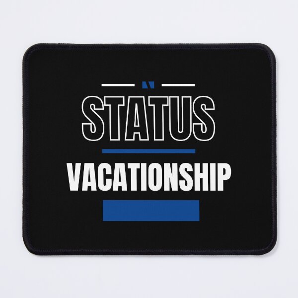 Item preview, VACATIONSHIP - FUNNY AND QUIRKY RELATIONSHIP STATUS designed and sold by JakNJill.