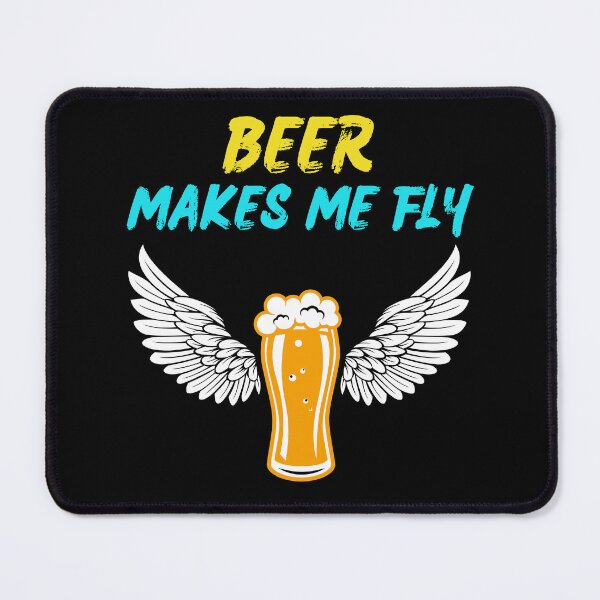 Item preview, BEER MAKES ME FLY designed and sold by MJ96-PRO.